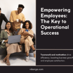 How Empowering Your Employees Can Help Optimize Operations